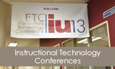 "Instructional Technology Conferences" overlaid on image of banner that reads, "Welcome to ETC: Elementary Technology Conference"