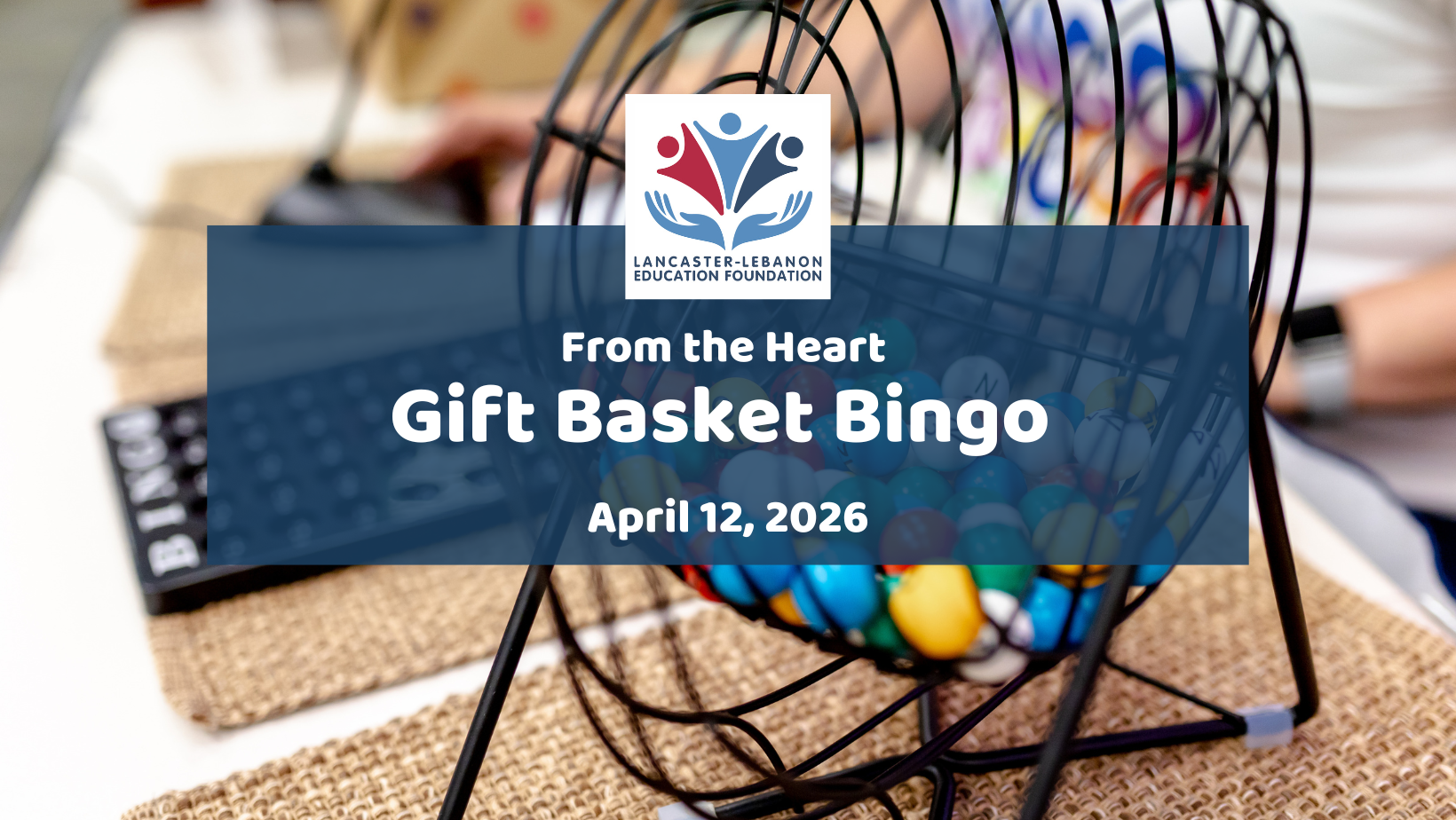 From the Heart Gift Basket Bingo April 12, 2026